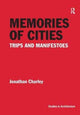 Book cover of: Memories of Cities. By: Jonathan Charley