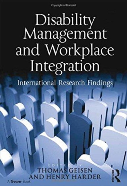 Book cover of: Disability Management and Workplace Integration. By: Henry G. Harder