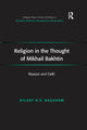 Book cover of: Religion in the Thought of Mikhail Bakhtin. By: Hilary B. P. Bagshaw