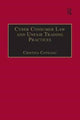 Book cover of: Cyber Consumer Law and Unfair Trading Practices. By: Cristina Coteanu