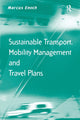 Book cover of: Sustainable Transport, Mobility Management and Travel Plans. By: Marcus Enoch