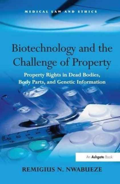 Book cover of: Biotechnology and the Challenge of Property. By: Remigius N. Nwabueze