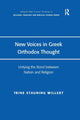 Book cover of: New Voices in Greek Orthodox Thought. By: Trine Stauning Willert