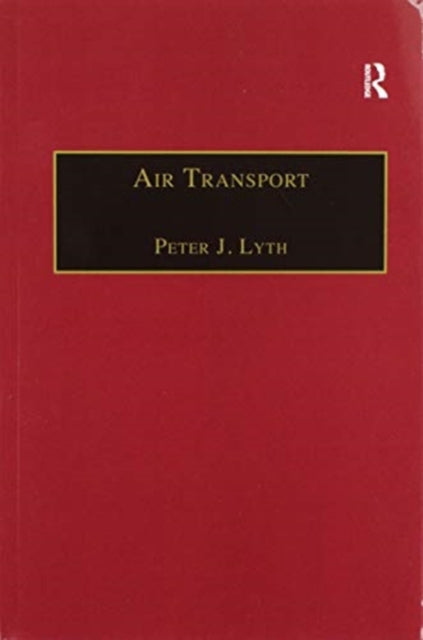 Book cover of: Air Transport. By: Peter J. Lyth