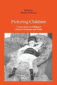 Book cover of: Picturing Children. By: Marilyn R. Brown
