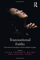 Book cover of: Transnational Faiths. By: Hugo Córdova Quero