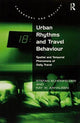 Book cover of: Urban Rhythms and Travel Behaviour. By: Stefan Schonfelder