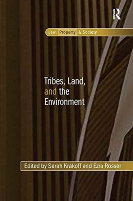 Book cover of: Tribes, Land, and the Environment. By: Sarah Krakoff