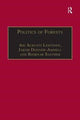 Book cover of: Politics of Forests. By: Jakob Donner-Amnell