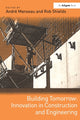 Book cover of: Building Tomorrow: Innovation in Construction and Engineering. By: André Manseau