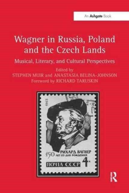 Book cover of: Wagner in Russia, Poland and the Czech Lands. By: Stephen Muir