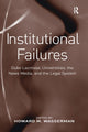 Book cover of: Institutional Failures. By: Howard M. Wasserman