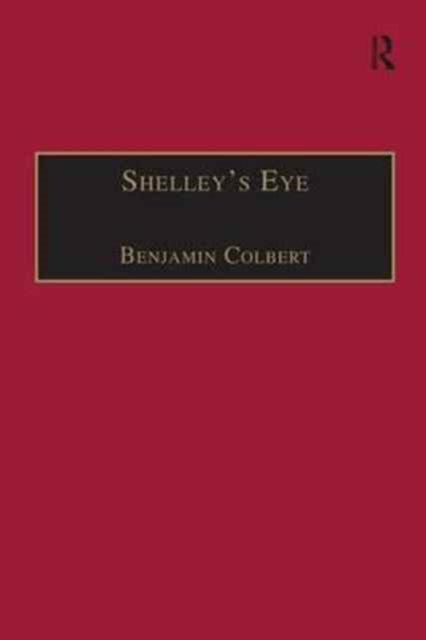 Book cover of: Shelley's Eye. By: Benjamin Colbert