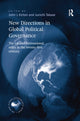 Book cover of: New Directions in Global Political Governance. By: Junichi Takase