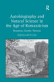 Book cover of: Autobiography and Natural Science in the Age of Romanticism. By: Bernhard Kuhn