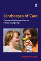 Book cover of: Landscapes of Care. By: Andrew Power