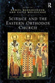 Book cover of: Science and the Eastern Orthodox Church. By: Gayle Woloschak