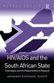 Book cover of: HIV/AIDS and the South African State. By: Annamarie Bindenagel Sehović