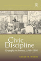 Book cover of: Civic Discipline. By: Karen M. Morin