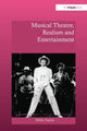 Book cover of: Musical Theatre, Realism and Entertainment. By: Millie Taylor