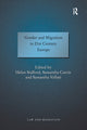 Book cover of: Gender and Migration in 21st Century Europe. By: Samantha Currie