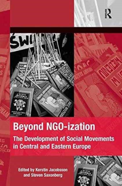 Book cover of: Beyond NGO-ization. By: Steven Saxonberg