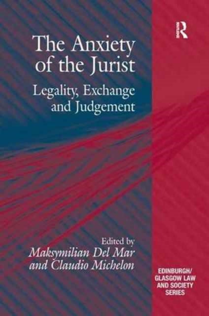 Book cover of: Anxiety of the Jurist. By: Maksymilian Del Mar