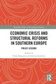 Book cover of: Economic Crisis and Structural Reforms in Southern Europe. By: Paolo Manasse