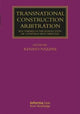 Book cover of: Transnational Construction Arbitration. By: Renato Nazzini