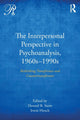 Book cover of: Interpersonal Perspective in Psychoanalysis, 1960s-1990s. By: Donnel B. Stern