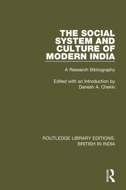 Book cover of: Social System and Culture of Modern India. By: Danesh A. Chekki