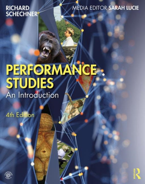 Book cover of: Performance Studies. By: Richard Schechner