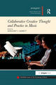 Book cover of: Collaborative Creative Thought and Practice in Music. By: Margaret S. Barrett