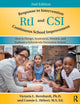Book cover of: Response to Intervention and Continuous School Improvement. By: Victoria L. Bernhardt