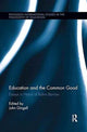 Book cover of: Education and the Common Good. By: John Gingell