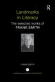 Book cover of: Landmarks in Literacy. By: Frank Smith