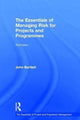 Book cover of: Essentials of Managing Risk for Projects and Programmes. By: John Bartlett