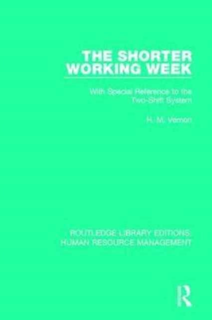 Book cover of: Shorter Working Week. By: H. M. Vernon