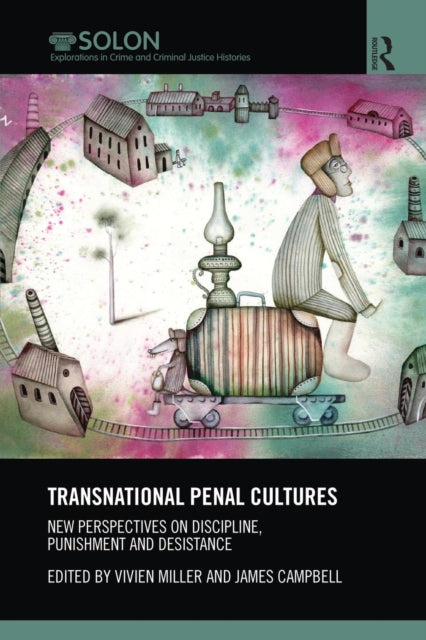 Book cover of: Transnational Penal Cultures. By: Vivien Miller