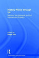 Book cover of: History Flows through Us. By: Roger Frie