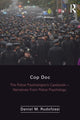 Book cover of: Cop Doc. By: Daniel Rudofossi