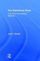 Book cover of: Intentional Dean. By: John C. Alessio