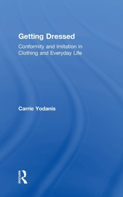 Book cover of: Getting Dressed. By: Carrie Yodanis