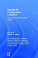 Book cover of: Futures of Comparative Literature. By: Ursula K. Heise