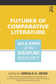 Book cover of: Futures of Comparative Literature. By: Ursula Heise