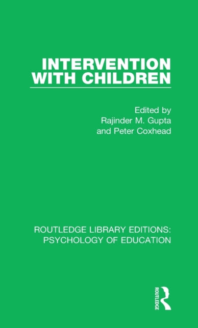 Book cover of: Intervention with Children. By: Rajinder M. Gupta