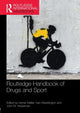 Book cover of: Routledge Handbook of Drugs and Sport. By: Verner Møller