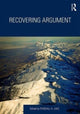 Book cover of: Recovering Argument. By: Randall Lake