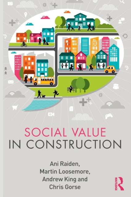 Book cover of: Social Value in Construction. By: Ani Raiden