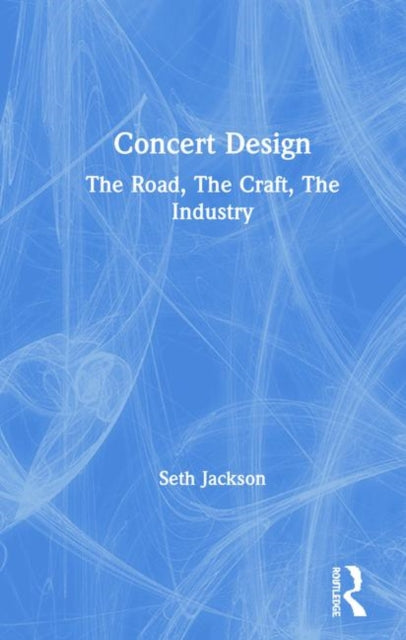 Book cover of: Concert Design. By: Seth Jackson